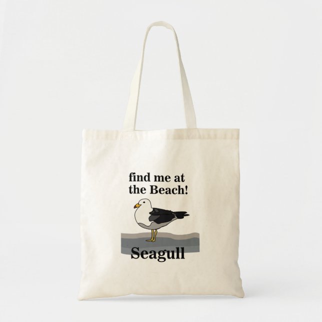 Seagull Find Me At The Beach Funny Seabird Tote Bag (Front)