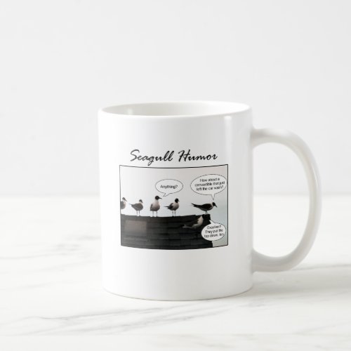Seagull Humor Coffee Mug