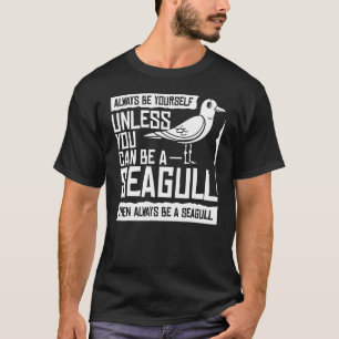 Seagull Seabird Sea Gull Bird T-Shirt
