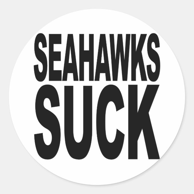 Seahawks Suck Classic Round Sticker (Front)