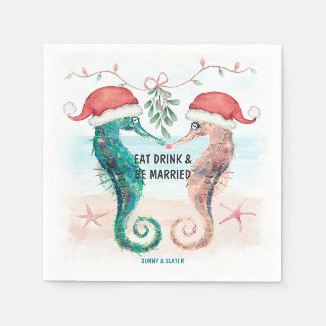 Seahorse Eat Drink Be Married Coastal Christmas Napkins (Front)