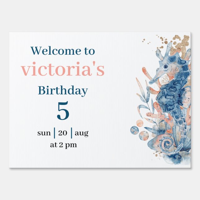 Seahorse shell under the sea Blue Birthday For Kid Sign (Front)