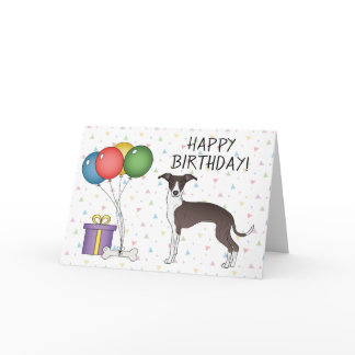 Seal And White Italian Greyhound - Happy Birthday Card