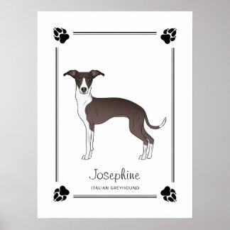 Seal And White Italian Greyhound With Paws & Text Poster