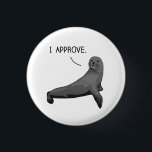 Seal of Approval Button<br><div class="desc">This seal approves. You may now wear the Official Seal of Approval.</div>