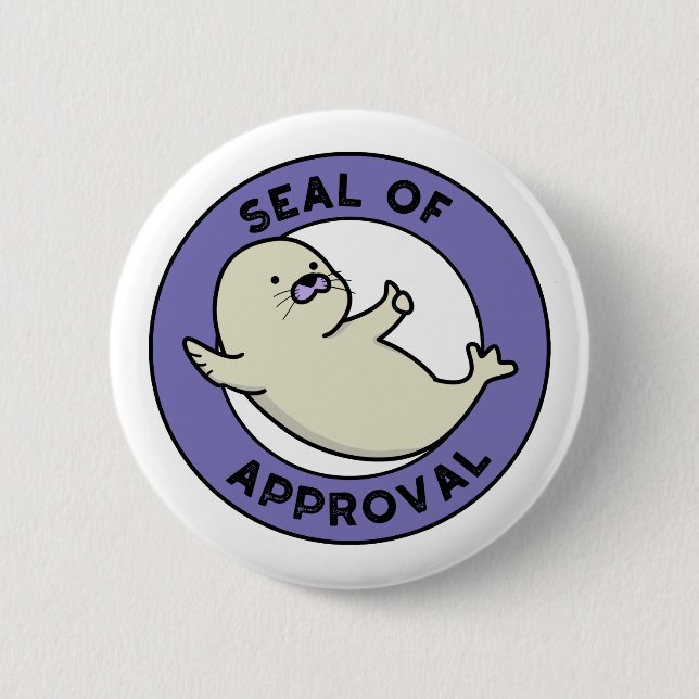 Seal Of Approval Funny Seal Pun Button (Front)