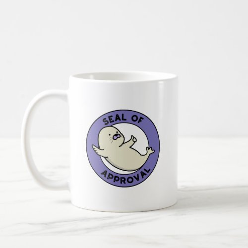Seal Of Approval Funny Seal Pun  Coffee Mug