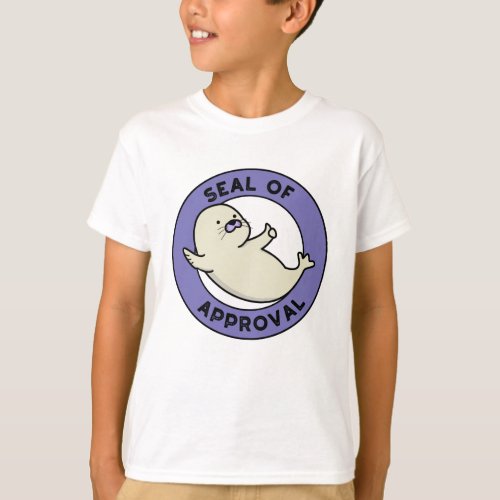 Seal Of Approval Funny Seal Pun  T_Shirt