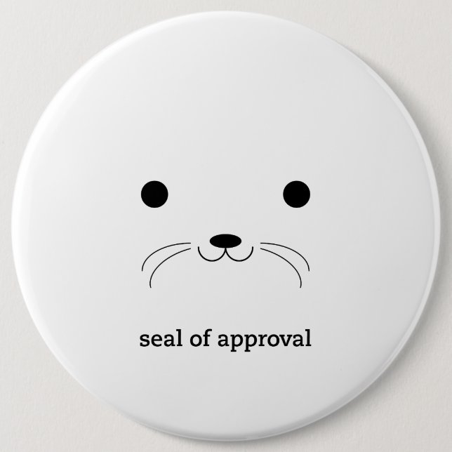 'Seal of Approval' Pinback Button (Front)