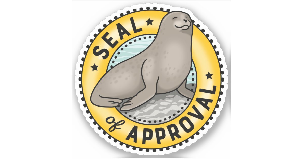 Seal of Approval Sticker Zazzle