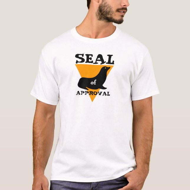 seal of approval T-Shirt (Front)