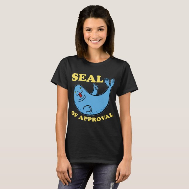 seal of approval T-Shirt (Front Full)