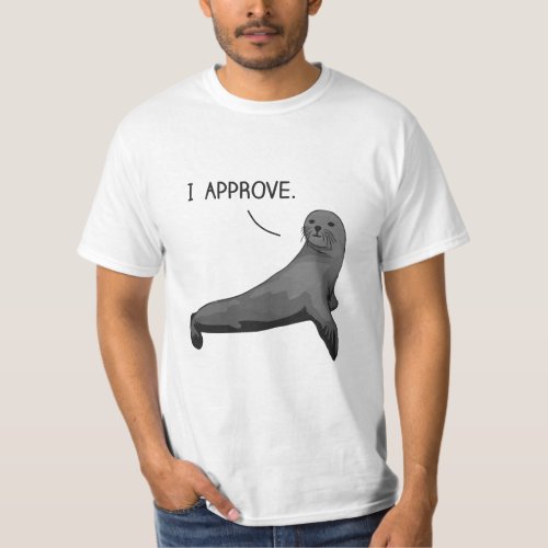 Seal of Approval  T_Shirt