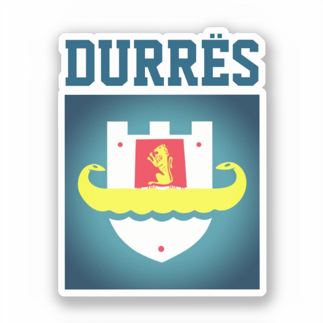 Seal of Durrës, Albania Sticker (Front)