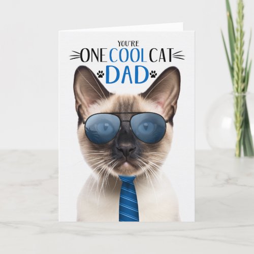 Seal Point Siamese Cat Fathers Day One Cool Cat Holiday Card
