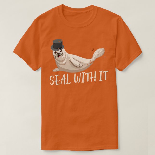 Seal With It Funny Sea Lion T-Shirt (Design Front)