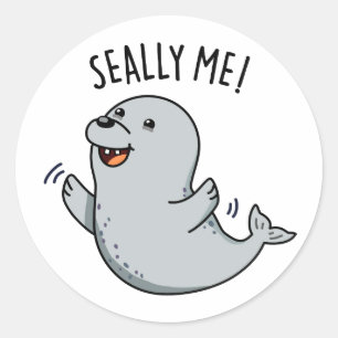 Seally Me Funny Seal Pun
