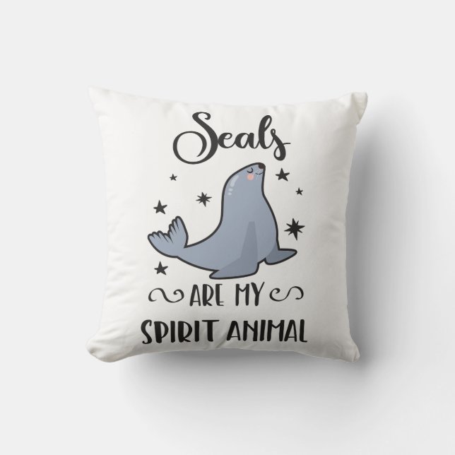 Seals Are My Spirit Animal Cute Seal Lover Throw Pillow (Front)