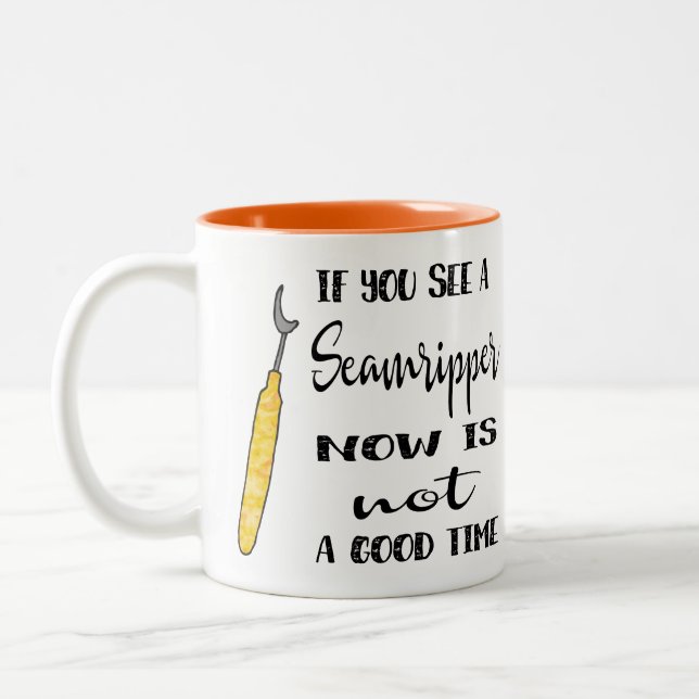 Seam Ripper--Not a Good Time Mug (Left)