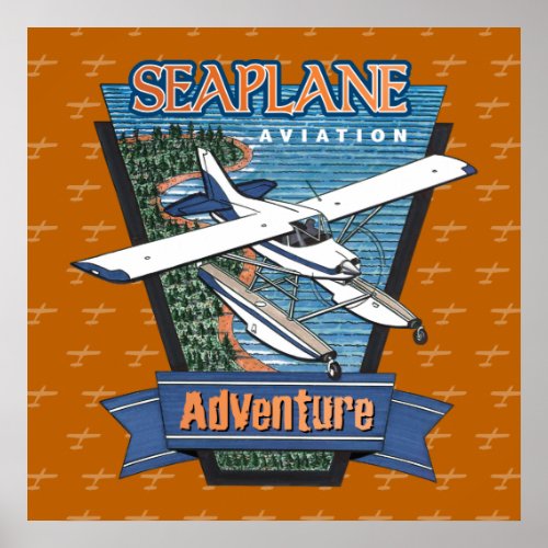 Seaplane Aviation Adventure Poster