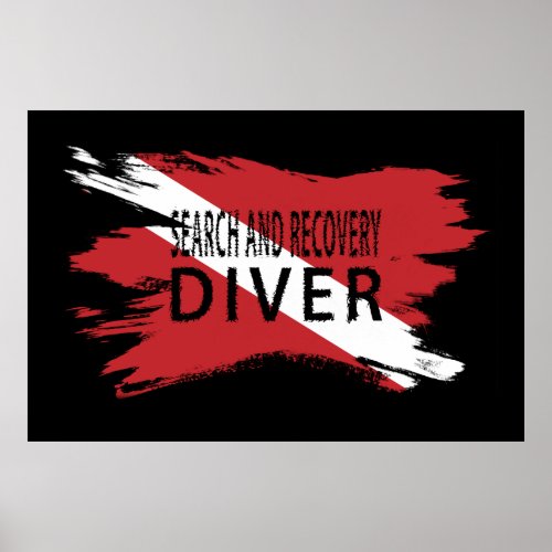 Search and Recovery Diver Diver Down Flag Scuba Poster