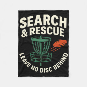 Search And Rescue Leave No Disc Behind Disc Golf P Fleece Blanket