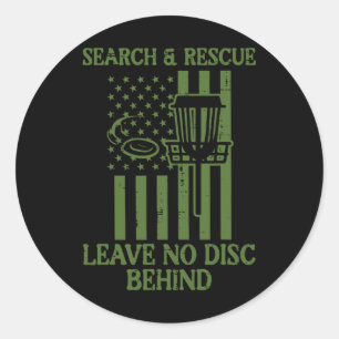 Search Rescue No Disc Behind Flag Frisbee Golf Men Classic Round Sticker