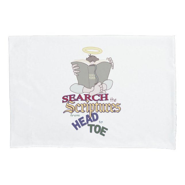 Search the Scriptures - Book of Mormon Pillow Case (Front)