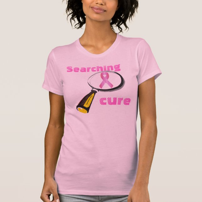 searching a cure T-Shirt (Front)