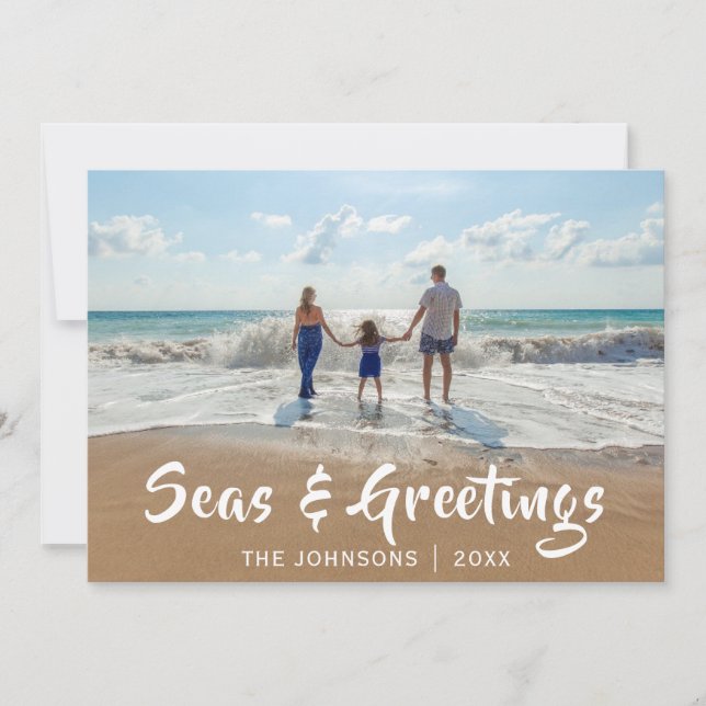 Seas and Greetings |Beach Photo Holiday Card (Front)