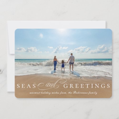 Seas and Greetings Single Photo Nautical Holiday Card