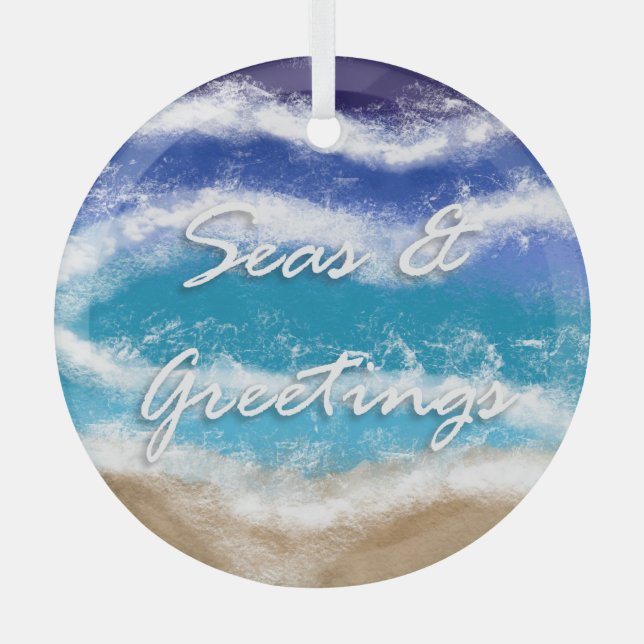 Seas & Greetings | Seaside Coastal Christmas   Glass Ornament (Front)