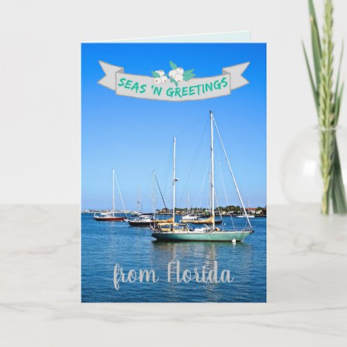 Seas n Greetings from Florida Sailboats on the Bay Holiday Card