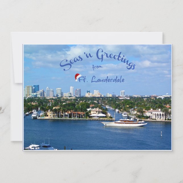 Seas n Greetings from Sunny Ft Lauderdale Florida Holiday Card (Front)