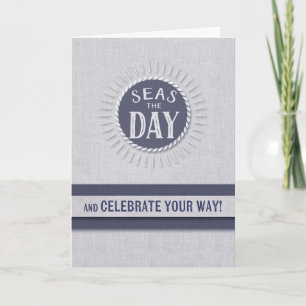 Seas the Day Birthday in Nautical Theme Card