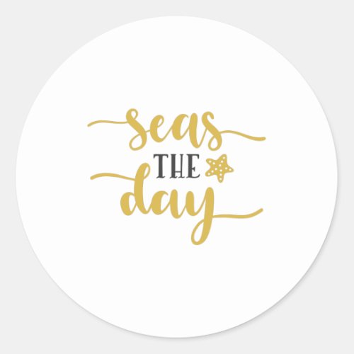 Seas the Day Classic Round Sticker