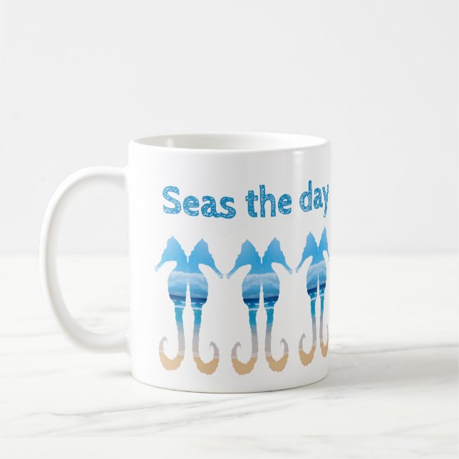 Seas the Day Fun Beach Quote Seahorses Coffee Mug (Left)