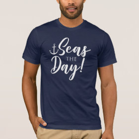 Seas the Day Nautical T-Shirt