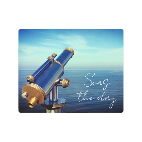 Seas the day ocean quote photo metal wall art