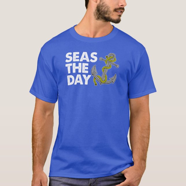 Seas The Day (ON DARK) T-Shirt (Front)