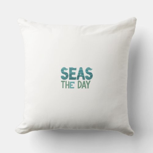 Seas the Day Throw Pillow