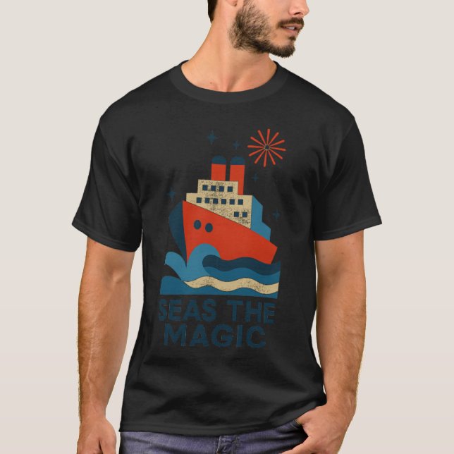 Seas the Magic Cruise Ship Tee • Retro Nautical Fi (Front)