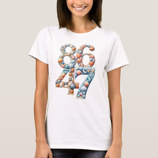 SEASHELL SUMMER 8647 ANTI TRUMP NUMBERS T-Shirt (Front)
