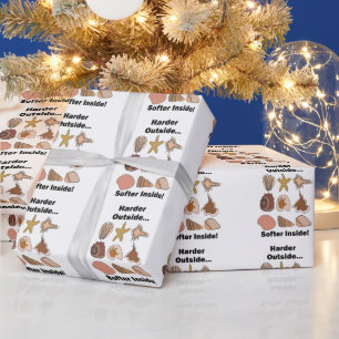Seashells Hard Outside Soft Inside Attitude Quote Wrapping Paper