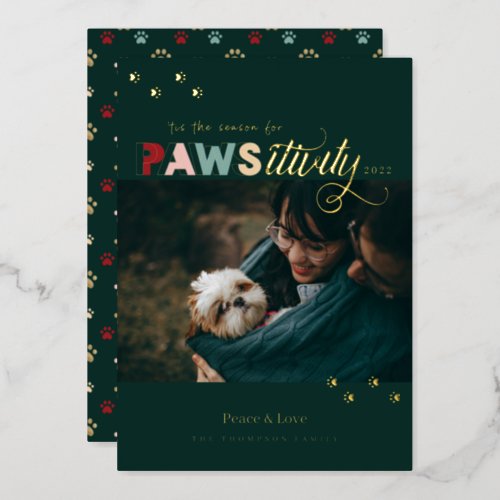 Season For Pawsitivity Fun Green Pet Dog Photo Foil Holiday Card