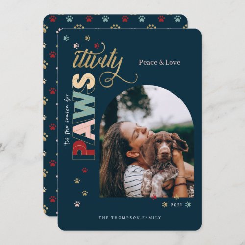 Season For Pawsitivity Fun Navy Blue Pet Dog Photo Holiday Card