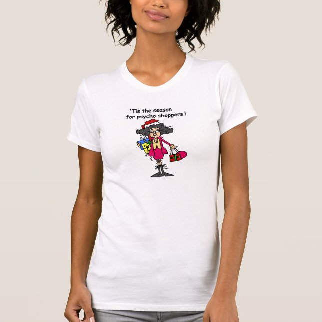 Season For Psycho Shoppers T-Shirt (Front)