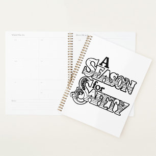 Season for Safety Black and White Motivational  Planner