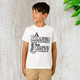 Season for Safety Black and White Motivational T-Shirt