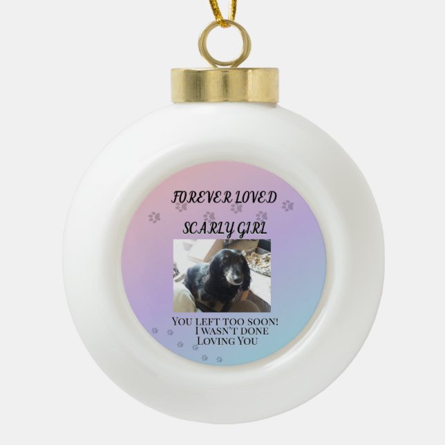 Season Of Love Remembrance Tribute Ceramic Ball Christmas Ornament (Front)